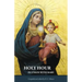 Holy Hour in Union with Mary