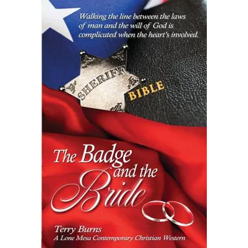 The Badge and the Bride: Contemporary Christian Western