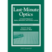 Last-Minute Optics: A Concise Review of Optics, Refraction, and Contact Lenses
