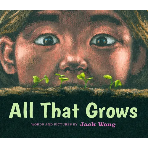 All That Grows