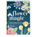 Flower Magic: The Secret Language of Flowers