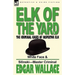 Elk of the 'Yard'-The Criminal Cases of Inspector Elk: Volume 3-White Face & Silinski-Master Criminal