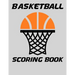 Basketball Scoring Book: Basic Scorebook for Youth Basketball