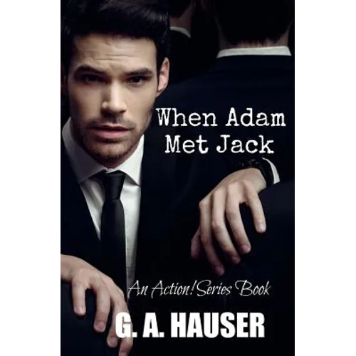 When Adam Met Jack