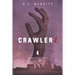 Crawlerz: Book 4: From the Ashes