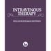 Intravenous Therapy: A Comprehensive Application of Intravenous Therapy