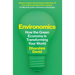 Environomics: How the Green Economy Is Transforming Your World