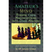 The Amateur's Mind: Turning Chess Misconceptions Into Chess Mastery