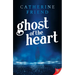 Ghost of the Heart