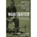 Warfighter: The Story of an American Fighting Man