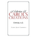 A Collection of Carol's Creations