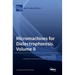 Micromachines for Dielectrophoresis, Volume II