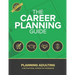 The Career Planning Guide: Planning Adulting