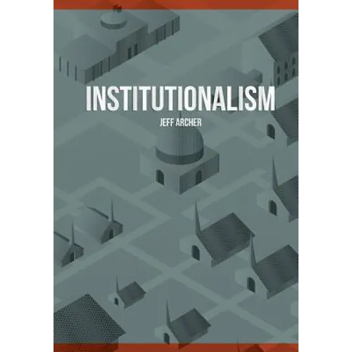 Institutionalism