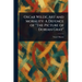 Oscar Wilde, Art and Morality: A Defence of "The Picture of Dorian Gray"