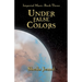 Under False Colors