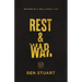 Rest and War: Rhythms of a Well-Fought Life