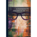 A Textbook On Diseases of the Eye