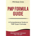 Pmp Formula Guide: A Comprehensive Guide on Pmp Exam Formulas