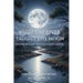 What The River Taught The Moon
