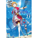 Is It Wrong to Try to Pick Up Girls in a Dungeon? on the Side: Sword Oratoria, Vol. 13 (Light Novel): Volume 13