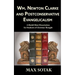 Wm. Newton Clarke and Postconservative Evangelicalism: A Model Mini-Dissertation for Students of Christian Thought