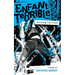 Enfant Terrible: Showstopper
