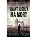 Vivant Jusqu'à Ma Mort: French Translation of Alive Until I Die