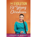 The Evolution Of Young Christians