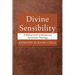 Divine Sensibility: A Biblical and Contemporary Systematic Theology