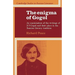 The Enigma of Gogol: An Examination of the Writings of N. V. Gogol and Their Place in the Russian Literary Tradition