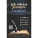 Mis relatos favoritos: Un libro de novelas cortas y poemas al estilo de Pablo Dávalos