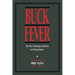 Buck Fever: The Deer Hunting Tradition in Pennsylvania