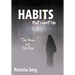 Habits That Haunt Me