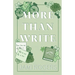 More Than Write: A Single Dad Grumpy Sunshine Romance