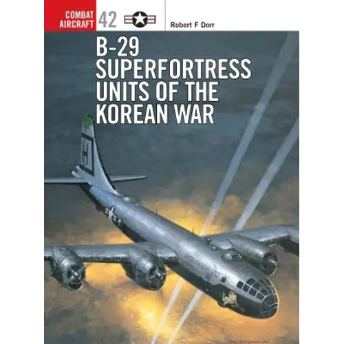 B-29 Superfortress Units of the Korean War