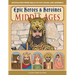 Epic Heroes & Heroines of the Middle Ages