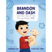Brandon and Dash: and the Case of the Missing Wanju
