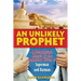 An Unlikely Prophet: A Metaphysical Memoir by the Legendary Writer of Superman and Batman