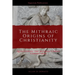 The Mithraic Origins of Christianity: Questioning the Mithras-Christ Connection