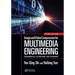 Image and Video Compression for Multimedia Engineering: Fundamentals, Algorithms, and Standards, Third Edition