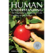 Human Understanding: An Engineer's Analysis of Life: Getting to the Basics