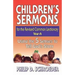 Children's Sermons for the Revised Common Lectionary Year a: Using the 5 Senses to Tell God's Story