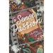 To Sense a Passion