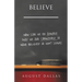 Believe: How Can We Be Assured That We Are Considered to Have Believed in Him? [Jesus]