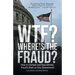 WTF? Where's the Fraud?: How to Unmask and Stop Identity Fraud's Drain on Our Government