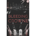 Bleeding Crowne: Ravenwood Elites Book 2