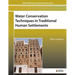 Water Conservation Techniques in Traditional Human Settlements