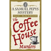 The Coffee House Murders: The Samuel Pepys Mysteries Book 3