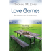 Love Games: The Hidden Rules of Relationship